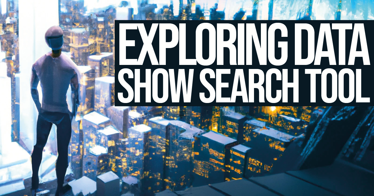 Exploring Data: Show Search